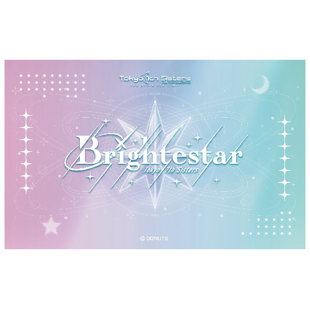 Tokyo 7th シスターズ / EPISODE 2053 1st Mini Album「Brightestar」