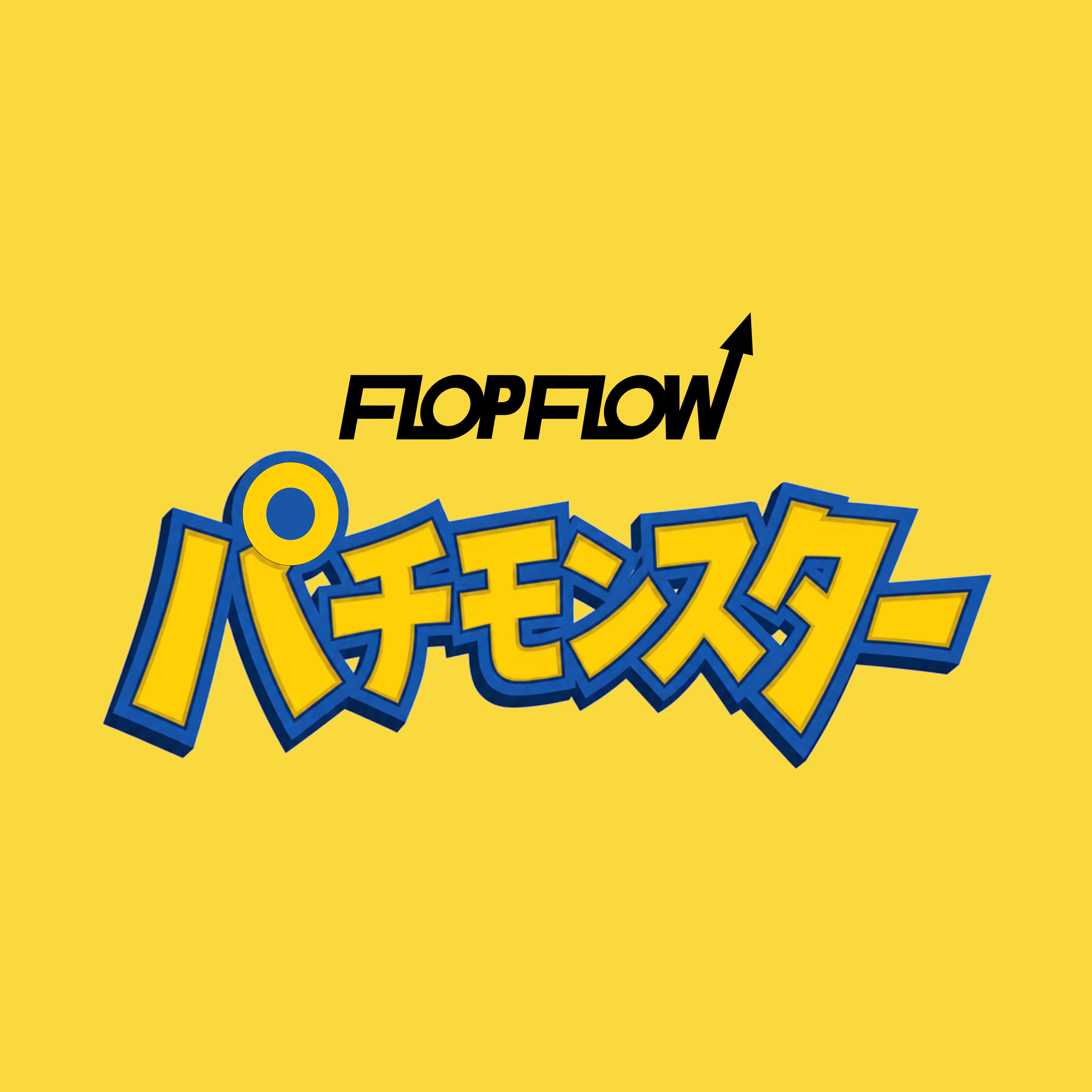 FLOP FLOW